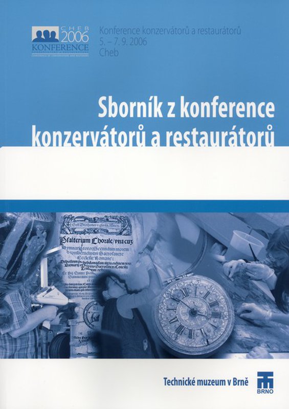 Sborník z Konference konzervátorů-restaurátorů 2006